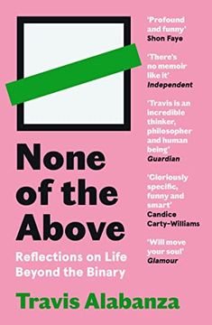 portada None of the Above: Reflections on Life Beyond the Binary (en Inglés)