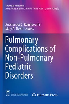 portada Pulmonary Complications of Non-Pulmonary Pediatric Disorders (in English)