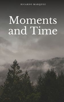 portada Moments and Time