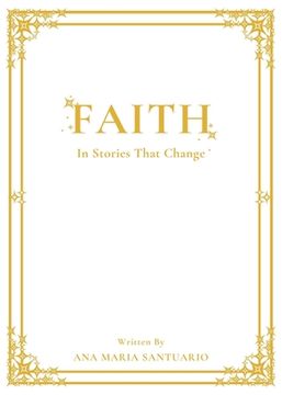 portada FAITH, In Stories That Change (in English)