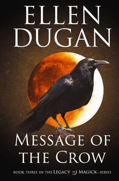 portada Message Of The Crow (en Inglés)
