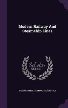 portada Modern Railway And Steamship Lines (en Inglés)