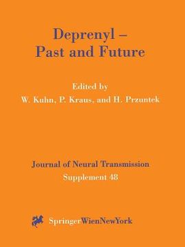 portada Deprenyl -- Past and Future (en Inglés)