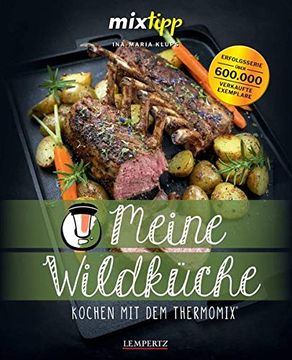 portada Meine Wildküche: Kochen mit dem Thermomix® (en Alemán)