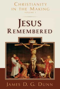 portada Jesus Remembered: Christianity in the Making, Volume 1 (in English)