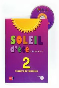 portada Soleil D'été. Cuaderno de Vacaciones 2 - 9788467543704 (in Spanish)