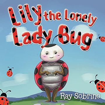 portada Lily the Lonely Lady bug (in English)