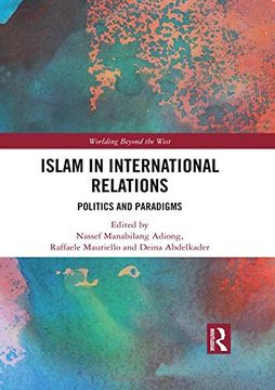 portada Islam in International Relations: Politics and Paradigms