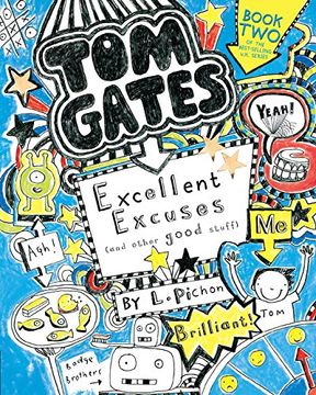 portada Tom Gates: Excellent Excuses (And Other Good Stuff) (in English)