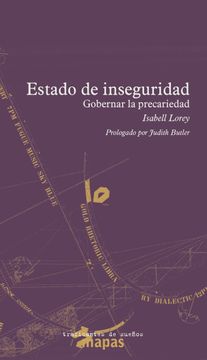 portada Estado de Inseguridad: Gobernar la Precariedad (in Spanish)