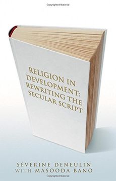 portada Religion in Development: Rewriting the Secular Script 