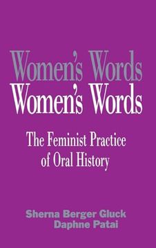 portada Women's Words: The Feminist Practice of Oral History (en Inglés)