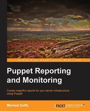 portada Puppet Reporting and Monitoring (en Inglés)