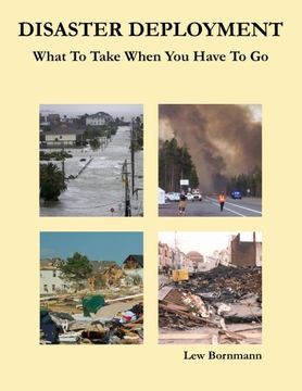 portada Disaster Deployment: What To Take When You Have To Go