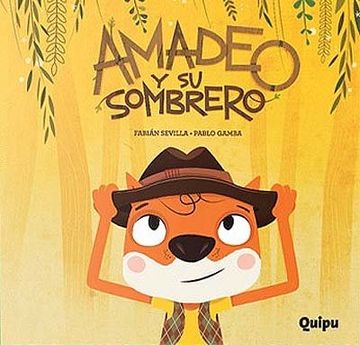 portada AMADEO Y SU SOMBRERO (TAPA RUSTICA) (in Spanish)