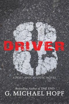 portada Driver 8: A Post-Apocalyptic Novel 