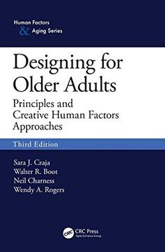 portada Designing for Older Adults: Principles and Creative Human Factors Approaches, Third Edition (en Inglés)