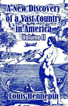 portada a new discovery of a vast country in america (volume ii) (en Inglés)