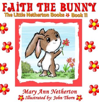 portada The Little Netherton Books: Faith the Bunny