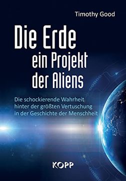 portada Die Erde - ein Projekt der Aliens? (en Alemán)