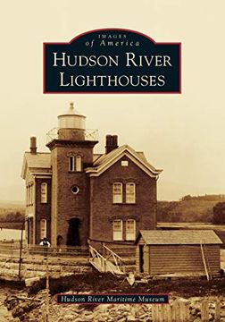 portada Hudson River Lighthouses (Images of America) (en Inglés)