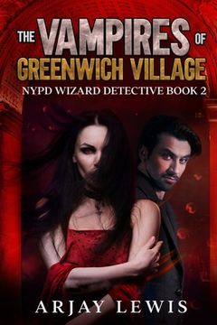 portada The Vampires Of Greenwich Village: Ultimate Urban Fantasy 2 (in English)