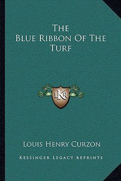 portada the blue ribbon of the turf (in English)