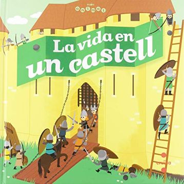 portada La Vida en un Castell. (in Catalá)