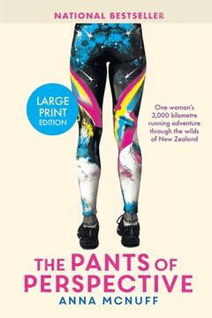 portada The Pants Of Perspective: One woman's 3,000 kilometres running adventure through the wilds of New Zealand (in English)