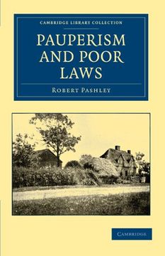 portada Pauperism and Poor Laws (Cambridge Library Collection - British and Irish History, General) 