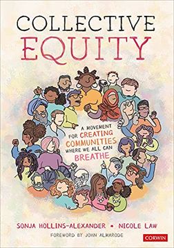 portada Collective Equity: A Movement for Creating Communities Where we all can Breathe (en Inglés)