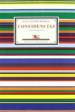 portada Confidencias (Antología Poética). Selección y Prólogo de Andrés Trapiello (in Spanish)