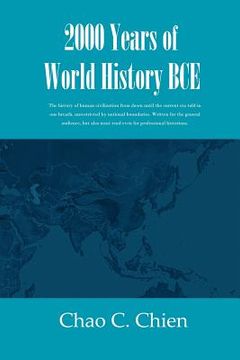 portada 2000 Years of World History BCE: The history of human civilization from dawn until the current era told in one breath, unrestricted by national bounda (en Inglés)