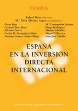 portada ESPAÑA EN LA INVERSIÓN DIRECTA INTERNACIONAL (En papel)