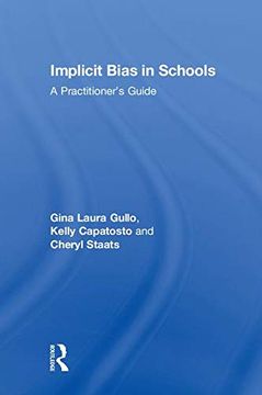 portada Implicit Bias in Schools: A Practitioner’S Guide (in English)