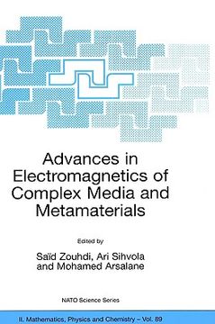 portada advances in electromagnetics of complex media and metamaterials (en Inglés)