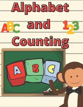 Alphabet Counting: For Toodlers Early Childhood Education / Maths for Kids / Learn With Animals Coloring Book (en Inglés)