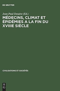 portada Médecins, Climat et Épidémies a la fin du Xviiie Siècle (in French)