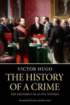 portada The History of a Crime (en Inglés)