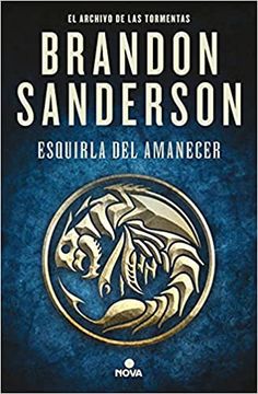 Esquirla del Amanecer (El Archivo de las Tormentas)