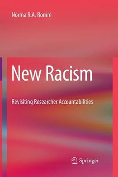 portada New Racism: Revisiting Researcher Accountabilities (in English)