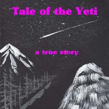 portada Tale of the Yeti: a true story (en Inglés)