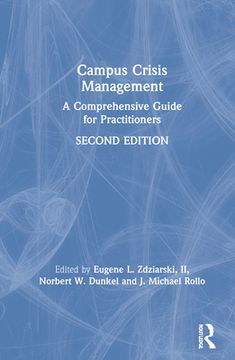 portada Campus Crisis Management: A Comprehensive Guide for Practitioners 