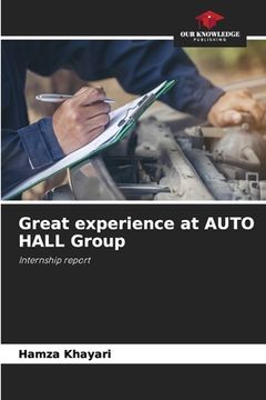 portada Great experience at AUTO HALL Group (en Inglés)