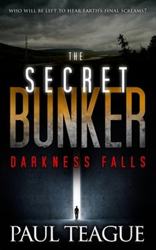 portada The Secret Bunker: Part One: Darkness Falls (en Inglés)