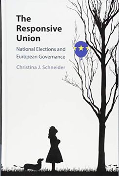 portada The Responsive Union: National Elections and European Governance (en Inglés)
