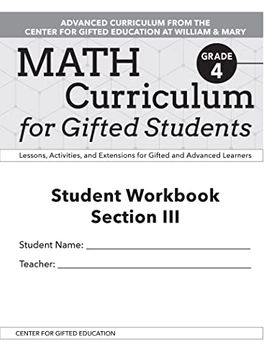 portada Math Curriculum for Gifted Students: Lessons, Activities, and Extensions for Gifted and Advanced Learners, Student Workbooks, Section iii (Set of 5): Grade 4 (en Inglés)