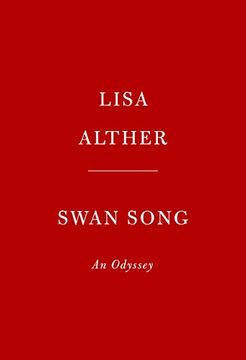 portada Swan Song: An Odyssey: A Novel (en Inglés)