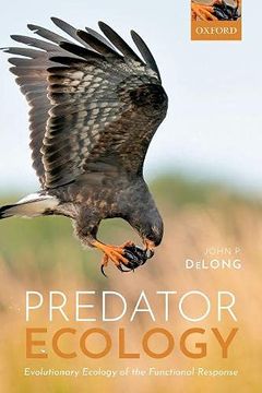 portada Predator Ecology: Evolutionary Ecology of the Functional Response (en Inglés)