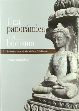 portada Una Panoramica del Budismo: Su Doctrina y sus Metodos a lo Llargo de la Historia (in Spanish)